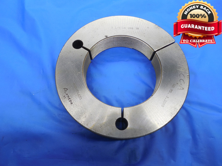 3 1/4 16 UNS 3A PREPLATE THREAD RING GAGE 3.25 NO GO ONLY P.D. = 3.2048 NS-3A - DW7623BU