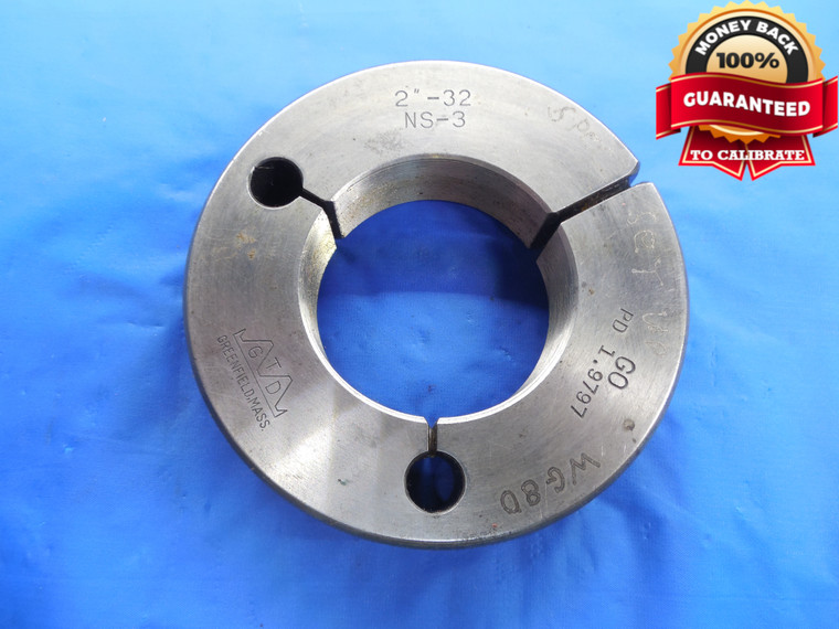 2" 32 NS 3 THREAD RING GAGE 2.0 GO ONLY P.D. = 1.9797 UNS-3 3A UN INSPECTION - DW7634BU