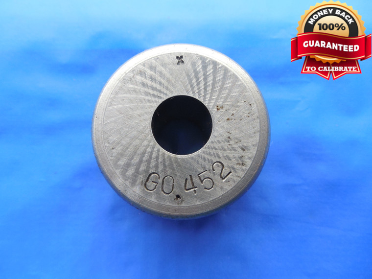 .4520 CLASS X MASTER PLAIN BORE RING GAGE .4375 +.0145 OVERSIZE 7/16 11.481 .452