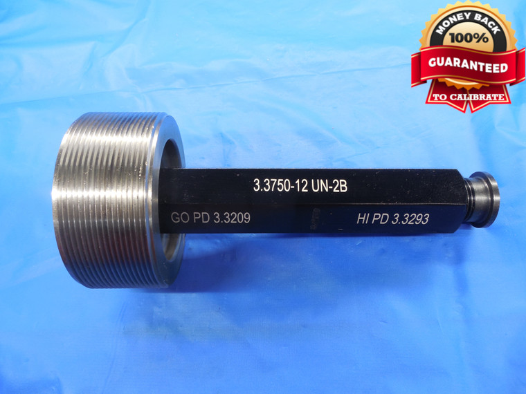 3 3/8 12 UN 2B THREAD PLUG GAGE 3.375 GO ONLY P.D. = 3.3209 N-2B 3B INSPECTION - DW7768BU