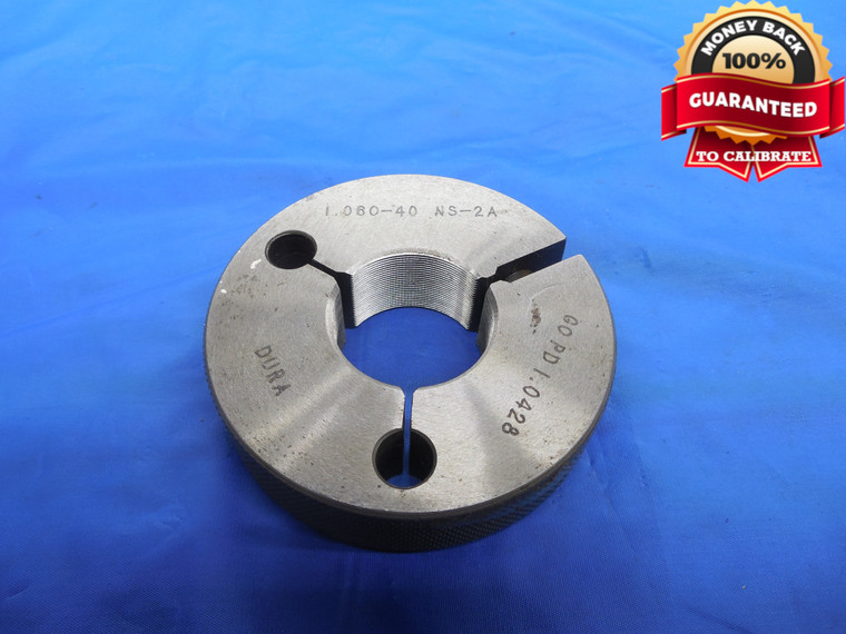 1.060 40 NS 2A THREAD RING GAGE 1.06 GO ONLY P.D. = 1.0428 UNS-2A INSPECTION - DW7834BU