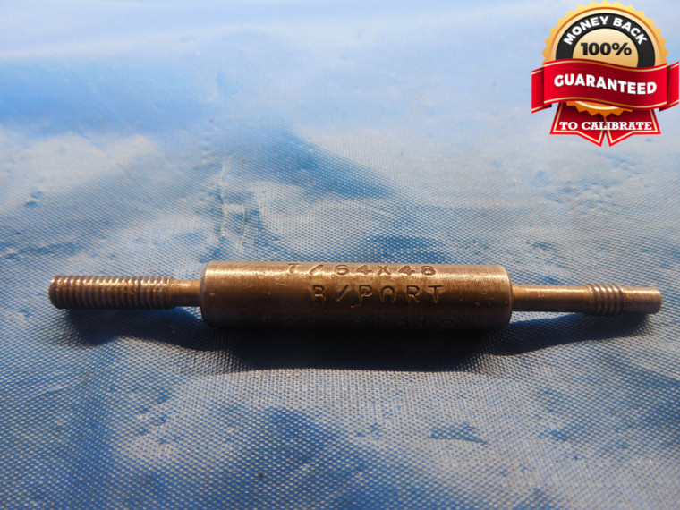7/64 48 THREAD PLUG GAGE .109375 SHOP MADE GO AND NO GO INSPECTION - DW8043BU