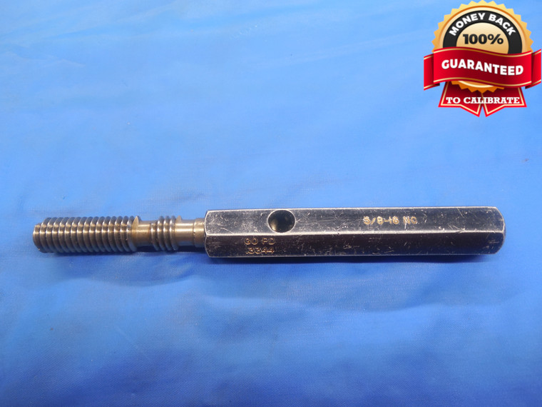 3/8 16 NC HILO SET THREAD PLUG GAGE .375 GO ONLY P.D. = .3344 UNC INSPECTION - DW8063BU