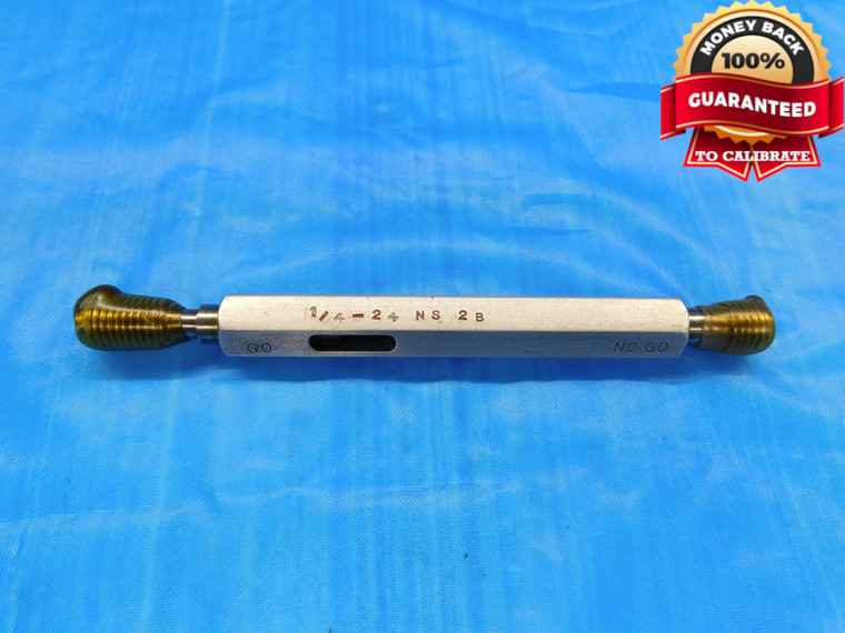 1/4 24 NS 2B THREAD PLUG GAGE .25 .250 GO NO GO P.D.'S = .2229 & .2277 UNS-2B - DW8065BU