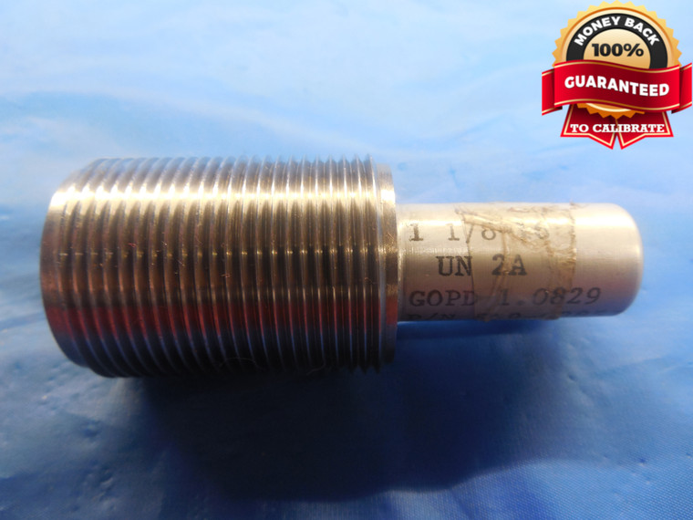 1 1/8 16 UN 2A SET THREAD PLUG GAGE 1.125 GO ONLY P.D. = 1.0829 N-2A INSPECTION - DW8079BU