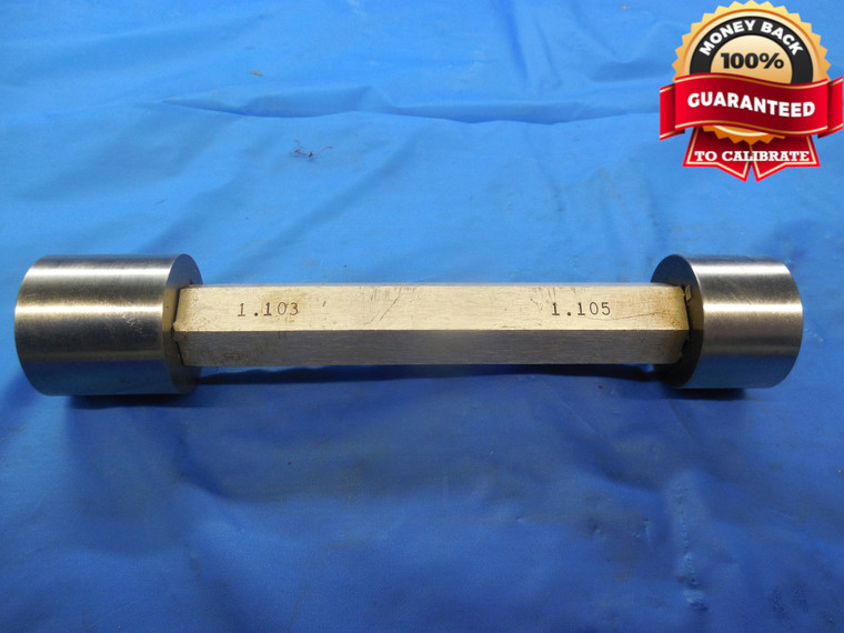 1.1030 & 1.1050 PIN PLUG GAGE GO NO GO 1.0938 +.0092 OVERSIZE 1 3/32 28.016 mm