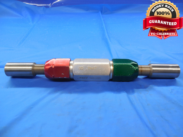 .7447 & .7467 PIN PLUG GAGE GO NO GO .7500 -.0053 UNDERSIZE 3/4 18.966 mm 19