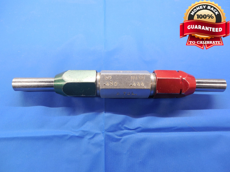 .4390 & .4440 CL X PIN PLUG GAGE GO NO GO .4375 +.0015 7/16 11.151 mm .439 .444