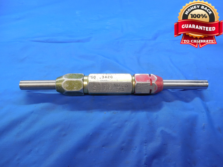 .3420 & .3510 PIN PLUG GAGE GO NO GO .3438 -.0018 UNDERSIZE 11/32 8.915 mm .342