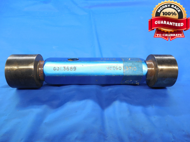 1.3689 & 1.3710 CL X PIN PLUG GAGE GO NO GO 1.3750 -.0061 1 3/8 34.823 mm TOOL