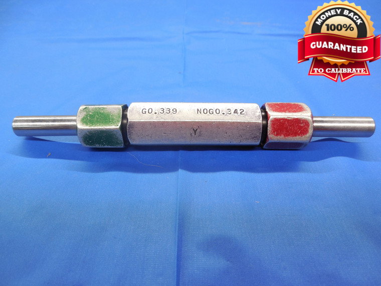 .3390 & .3420 CL Y PIN PLUG GAGE GO NO GO .3438 -.0048 11/32 8.687 mm .339 .342