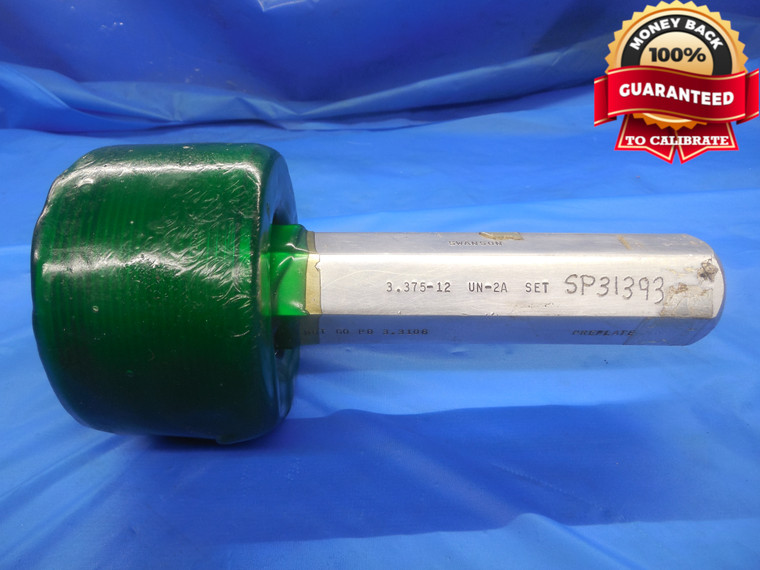 3 3/8 12 UN 2A PREPLATE SET THREAD PLUG GAGE 3.375 NO GO ONLY P.D. = 3.3106 N-2A - DW8144BU