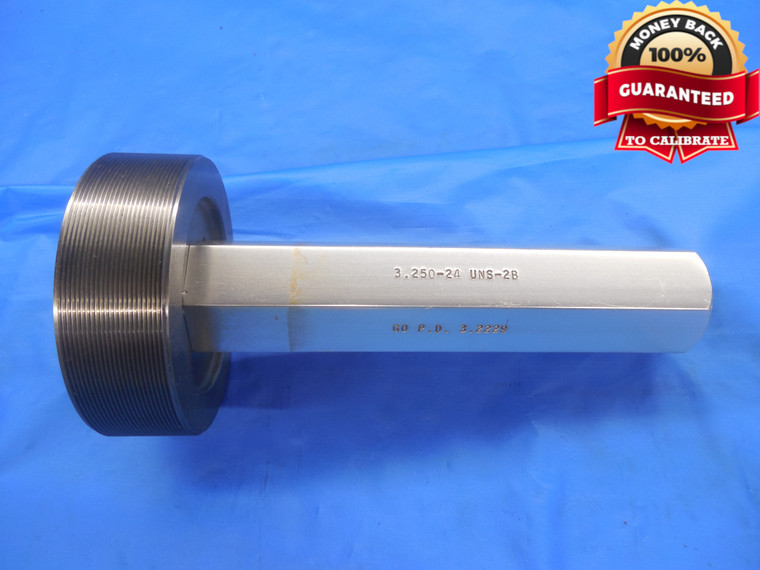 3 1/4 24 UNS 2B OR 3B THREAD PLUG GAGE 3.25 GO ONLY P.D. = 3.2229 NS-2B CHECK - DW8194RD