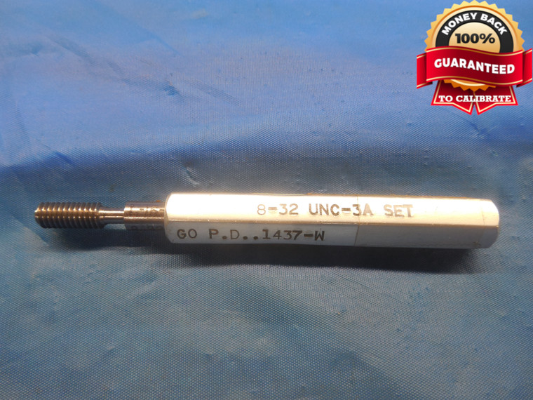 8 32 UNC 3A SET THREAD PLUG GAGE #8 .164 GO ONLY P.D. = .1437 NC-3A INSPECTION - DW8288BU