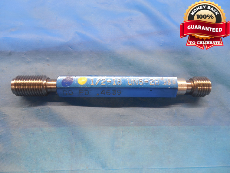 1/2 18 UNS 2B THREAD PLUG GAGE .5 GO NO GO P.D.'S = .4639 & .4697 NS-2B CHECK - DW8296BU