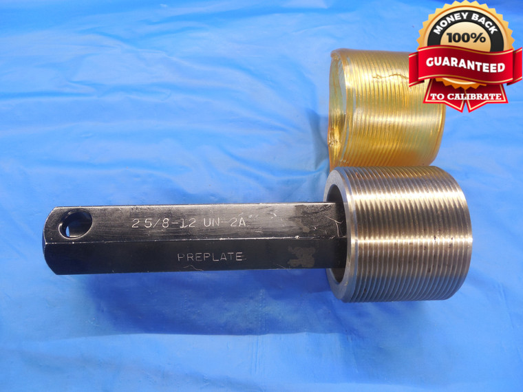 2 5/8 12 UN 2A PREPLATE SET THREAD PLUG GAGE 2.625 GO ONLY P.D. = 2.5642 N-2A - DW8309BU