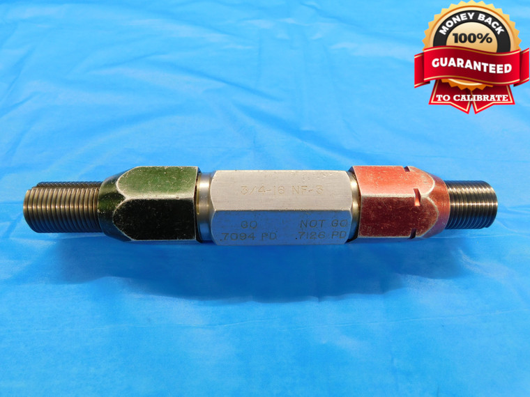3/4 16 NF 3 THREAD PLUG GAGE .75 .750 GO NO GO P.D.'S = .7094 & .7126 UNF-3 - 34163P1