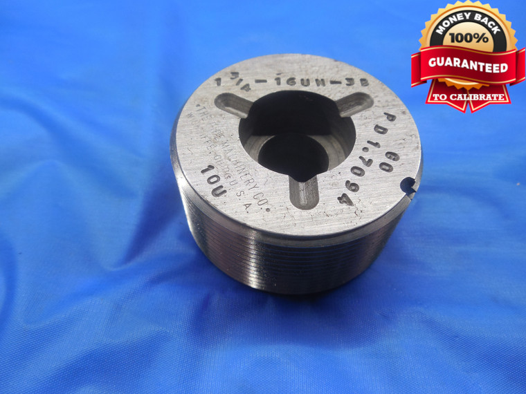 1 3/4 16 UN 3B THREAD PLUG GAGE 1.75 GO ONLY P.D. = 1.7094 N-3B CHECK N-2B - DW8473RD