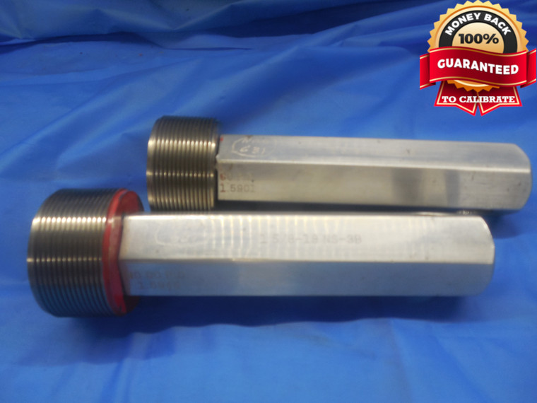 1 5/8 18 NS 3B BEFORE PLATE THREAD PLUG GAGE 1.625 GO NO GO PDS= 1.5901 & 1.5945 - DW8559RD