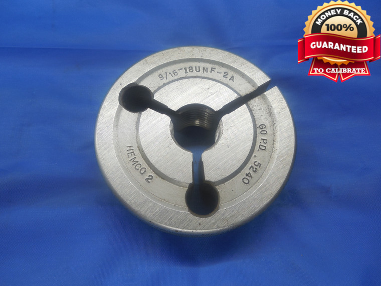 9/16 18 UNF 2A BEFORE PLATE THREAD RING GAGE .5625 GO ONLY P.D. = .5240 NF-2A - DW8562RD