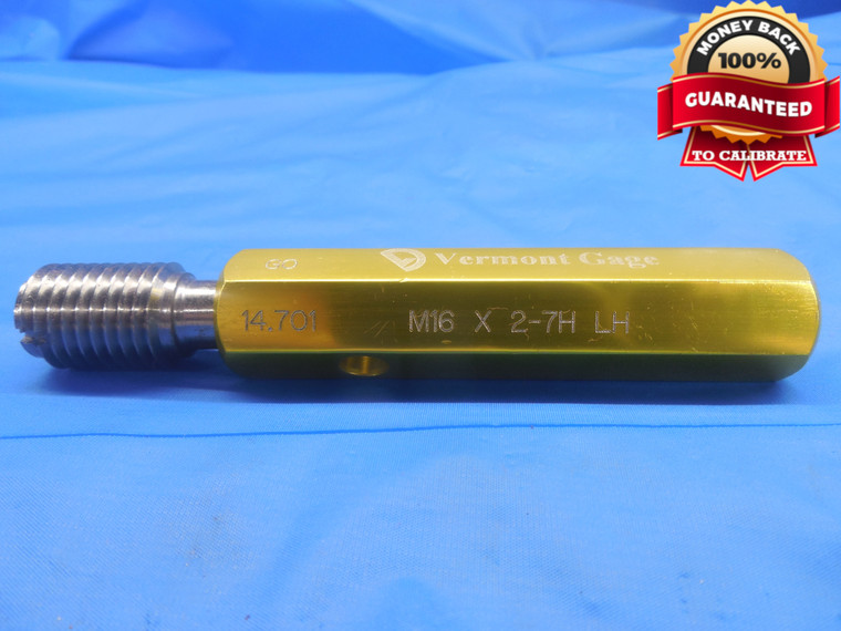 M16 X 2 7H LEFT HAND VERMONT THREAD PLUG GAGE 16.0 2.0 GO ONLY P.D. = 14.701 - DW8647BU