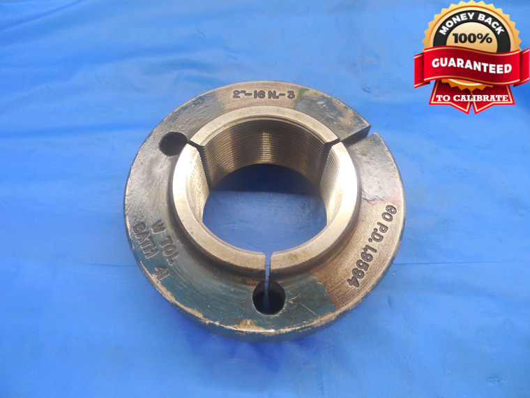 2" 16 N 3 THREAD RING GAGE 2.0 GO ONLY P.D. = 1.9594 UN-3 2"-16 INSPECTION CHECK - DW8687BU
