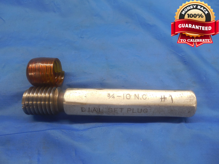 3/4 10 NC 3A SET THREAD PLUG GAGE .75 GO ONLY P.D. = .6850 UNC-3A INSPECTION - DW8739BU