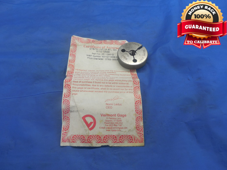 5/16 18 UN 2A CERTIFIED VERMONT THREAD RING GAGE .3125 GO ONLY P.D. = .2752 N-2A - DW8818BU