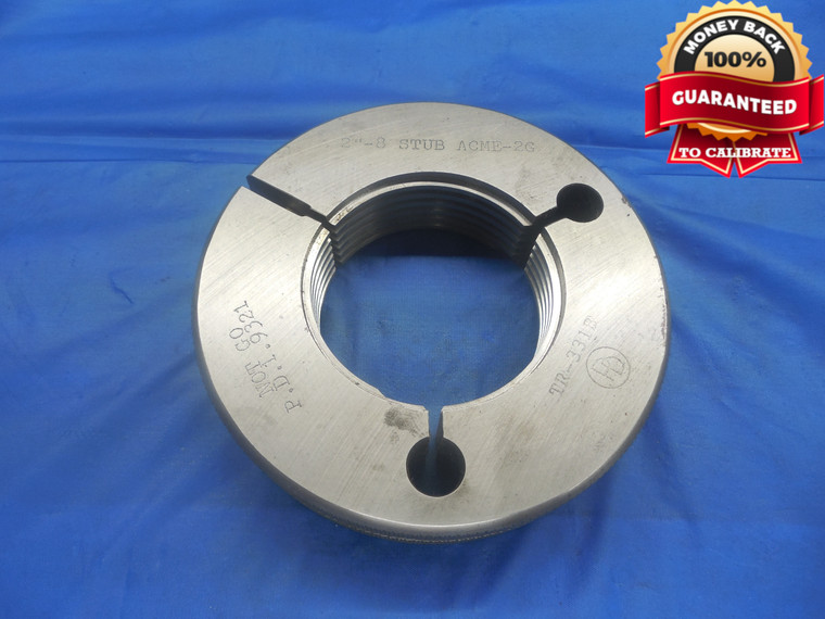 2" 8 NA 2G STUB ACME THREAD RING GAGE 2.0 NO GO ONLY P.D. = 1.9321 INSPECTION - DW8844RD