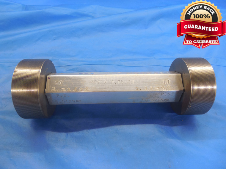 M57 X .75 6H THREAD PLUG GAGE 57.0 0.75 GO NO GO P.D.'S = 56.5129 & 56.6715 - DW8863RD