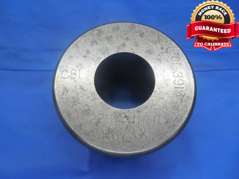 22.029 CLASS X MASTER PLAIN BORE RING GAGE 22.000 +.029 OVERSIZE 22 mm .8673