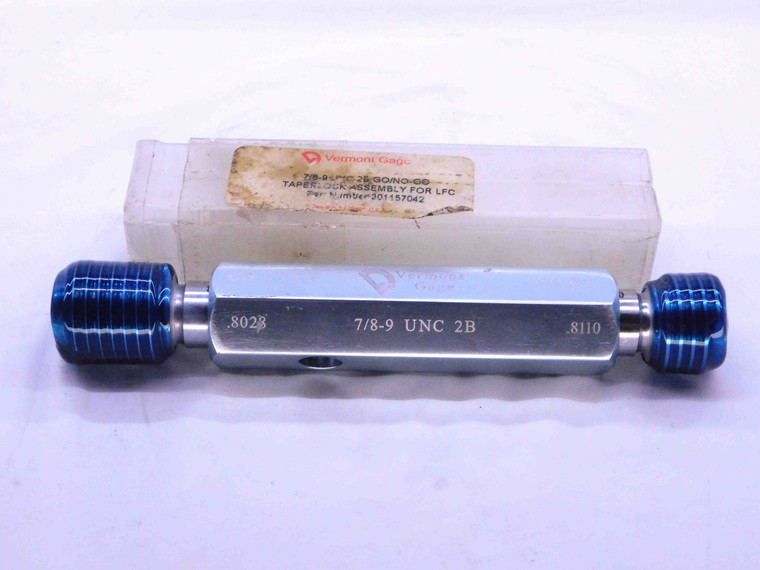 7/8 9 UNC 2B VERMONT THREAD PLUG GAGE .875 .8750 GO NO GO P.D.'S = .8028 & .8110 - DW9113HX