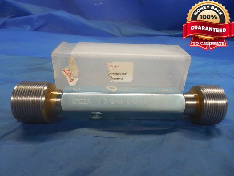 1 3/8 14 UNS 2B VERMONT THREAD PLUG GAGE 1.375 GO NO GO P.D.'S = 1.3286 & 1.3357 - DW9144HX
