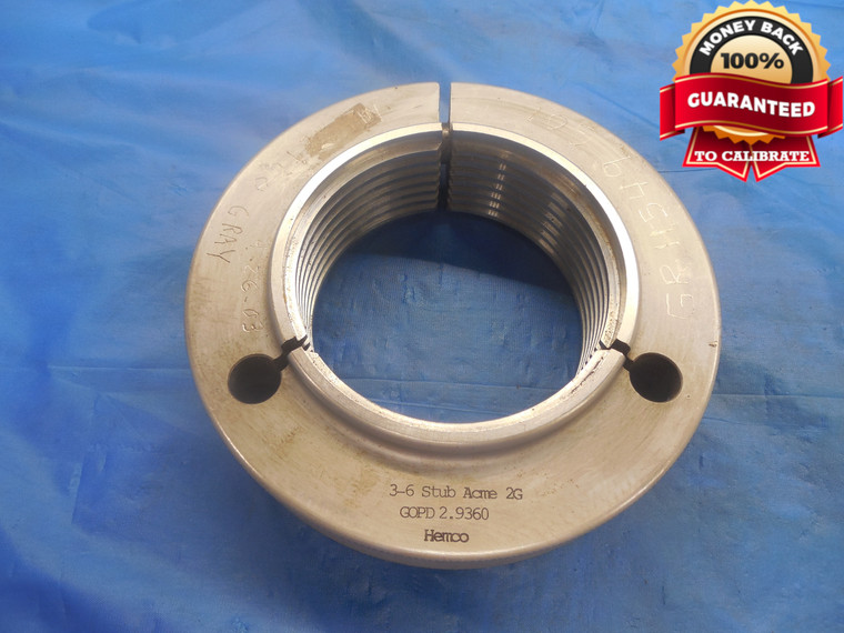 3" 6 NA 2G STUB ACME THREAD RING GAGE 3.0 GO ONLY P.D. = 2.9360 INSPECTION CHECK - DW9190HX