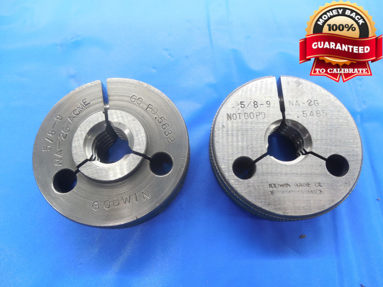 5/8 9 NA 2G ACME THREAD RING GAGES .625 GO NO GO P.D.'S = .5632 & .5485 .6250 - MS1533BU
