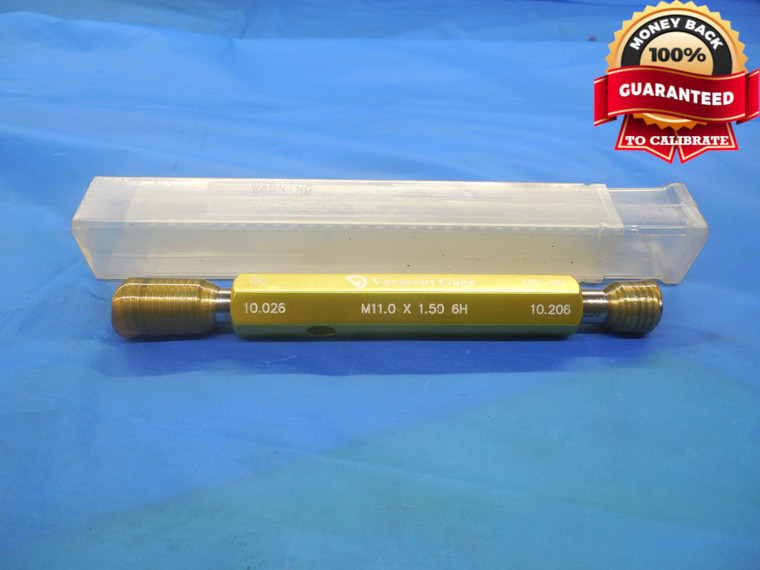 M11 X 1.5 6H METRIC VERMONT THREAD PLUG GAGE GO NO GO P.D.'S = 10.026 & 10.206 - DW9557RD