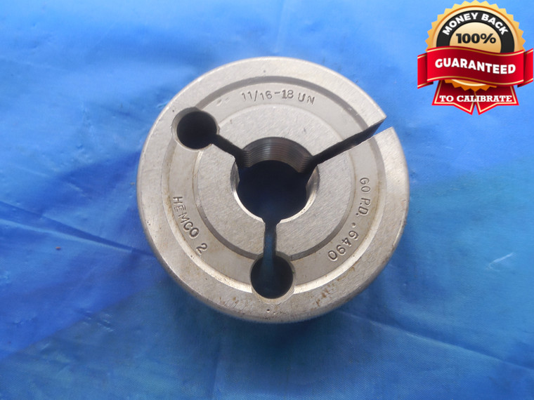 11/16 18 UN THREAD RING GAGE .6875 GO ONLY P.D. = .6490 N-2 3 3A INSPECTION - DW9578RD