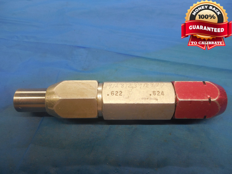 .622 PIN PLUG GAGE .6250 -.0030 UNDERSIZE 5/8 15.799 mm .6220 INSPECTION CHECK - DW9607BU