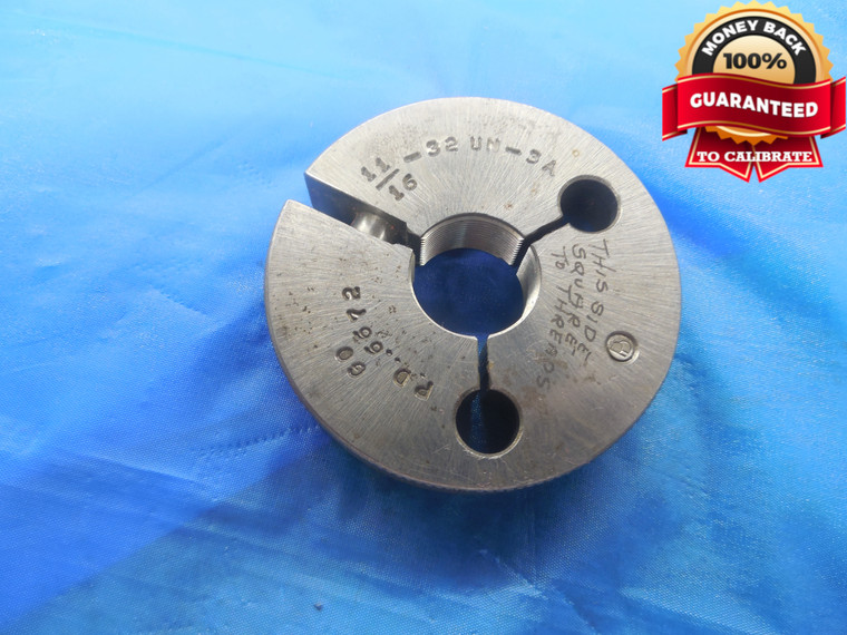 11/16 32 UN 3A THREAD RING GAGE .6875 GO ONLY P.D. = .6672 11/16"-32 INSPECTION - DW9642BU