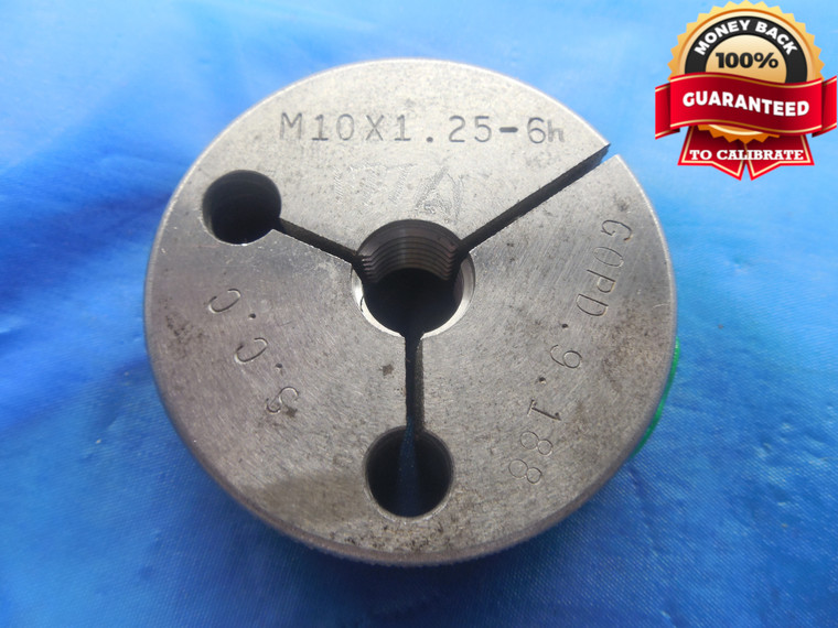 M10 X 1.25 6h METRIC THREAD RING GAGE GO ONLY P.D. = 9.188 INSPECTION CHECK - DW9674BU