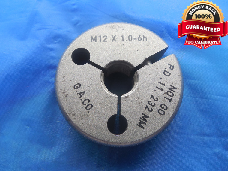 M12 X 1 6h METRIC THREAD RING GAGE NO GO ONLY P.D. = 11.232 INSPECTION CHECK - DW9665BU