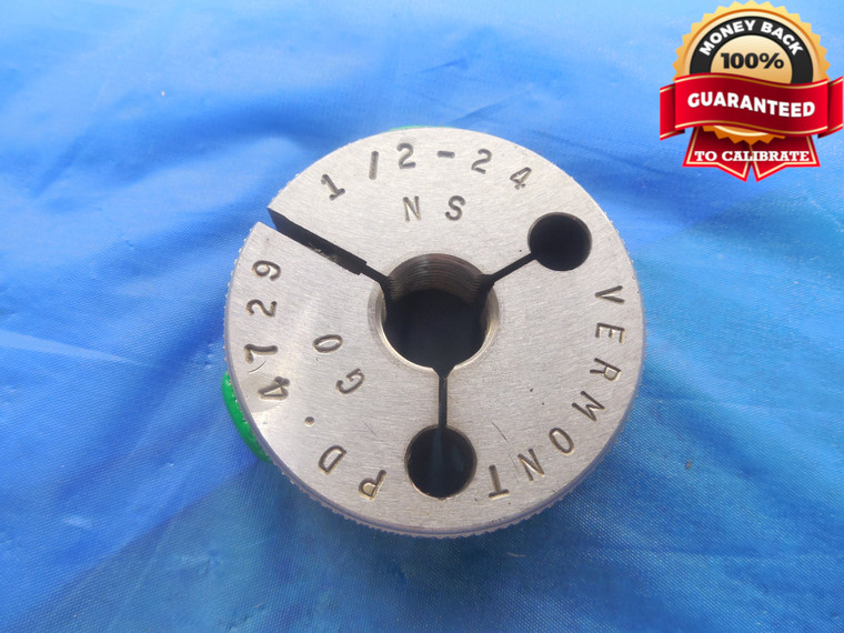 1/2 24 NS 3A VERMONT THREAD RING GAGE .5 GO ONLY P.D. = .4729 .50 .500 .5000 - DW9673BU