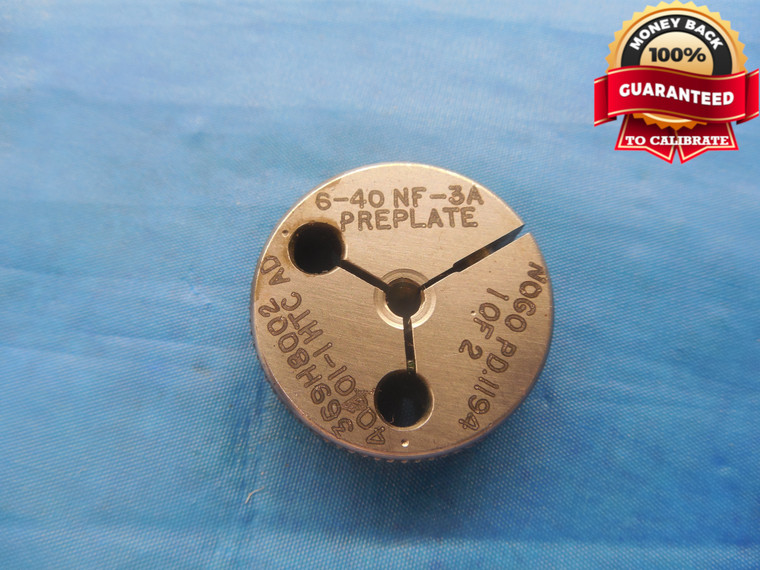 6 40 NF 3A PREPLATE THREAD RING GAGE #6 .138 NO GO ONLY P.D. = .1194 UNF-3A - DW9687BU