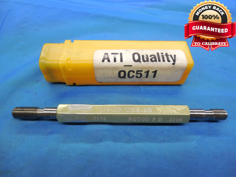 1/4 29 UNS 3B THREAD PLUG GAGE .25 GO NO GO P.D.'S = .2276 & .2309 .250 .2500 - DW9720BU