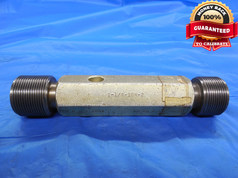 1 1/4 16 N 2 THREAD PLUG GAGE 1.25 GO NO GO P.D.'S = 1.2094 & 1.2149 1.250 CHECK - DW9965RD