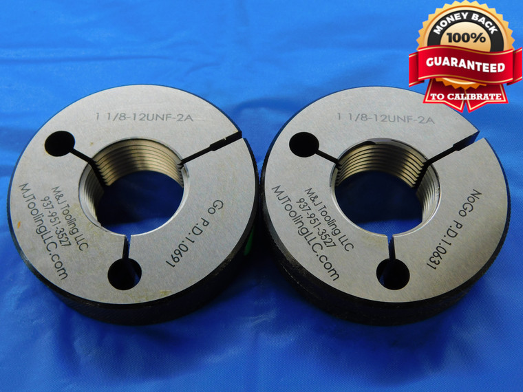 NEW 1 1/8 12 UNF 2A THREAD RING GAGES 1.125 GO NO GO P.D.'S = 1.0691 & 1.0631 - JF3880MJ
