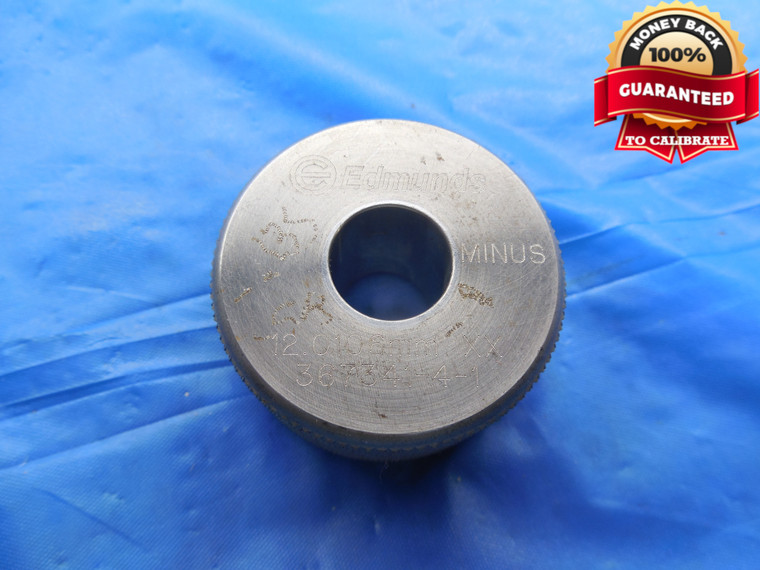 12.0106 CLASS XX MASTER PLAIN BORE RING GAGE 12.000 +.011 OVERSIZE 12 mm .4729 - DW10243BU