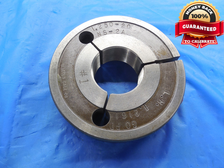 1 1/4 20 NS 2A LEFT HAND THREAD RING GAGE 1.25 GO ONLY P.D. = 1.2161 L.H. 1.250 - DW10370RD