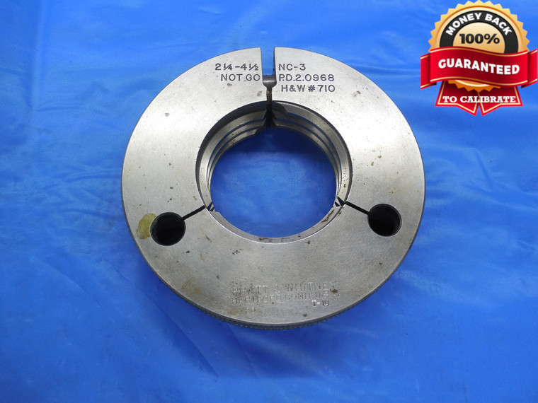 2 1/4 4 1/2 NC 3 THREAD RING GAGE 2.25 NO GO ONLY P.D. = 2.0968 UNC-3 2.250 - DW10402RD