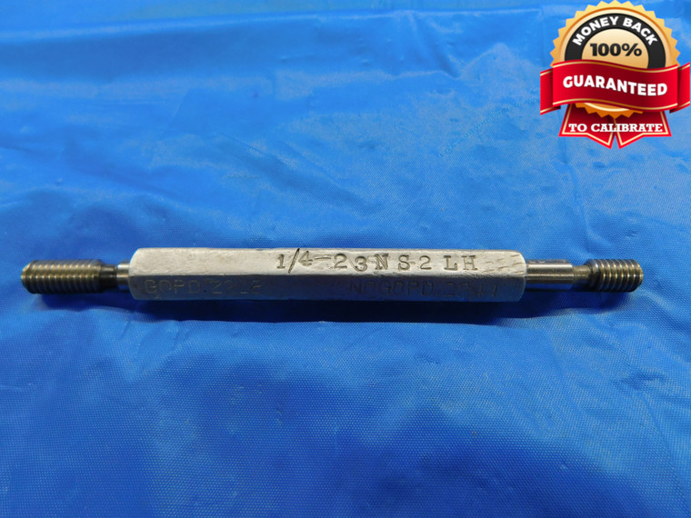 1/4 23 NS 2 LEFT HAND THREAD PLUG GAGE .25 GO NO GO P.D.'S = .2218 & .2244 L.H. - DW10588RD